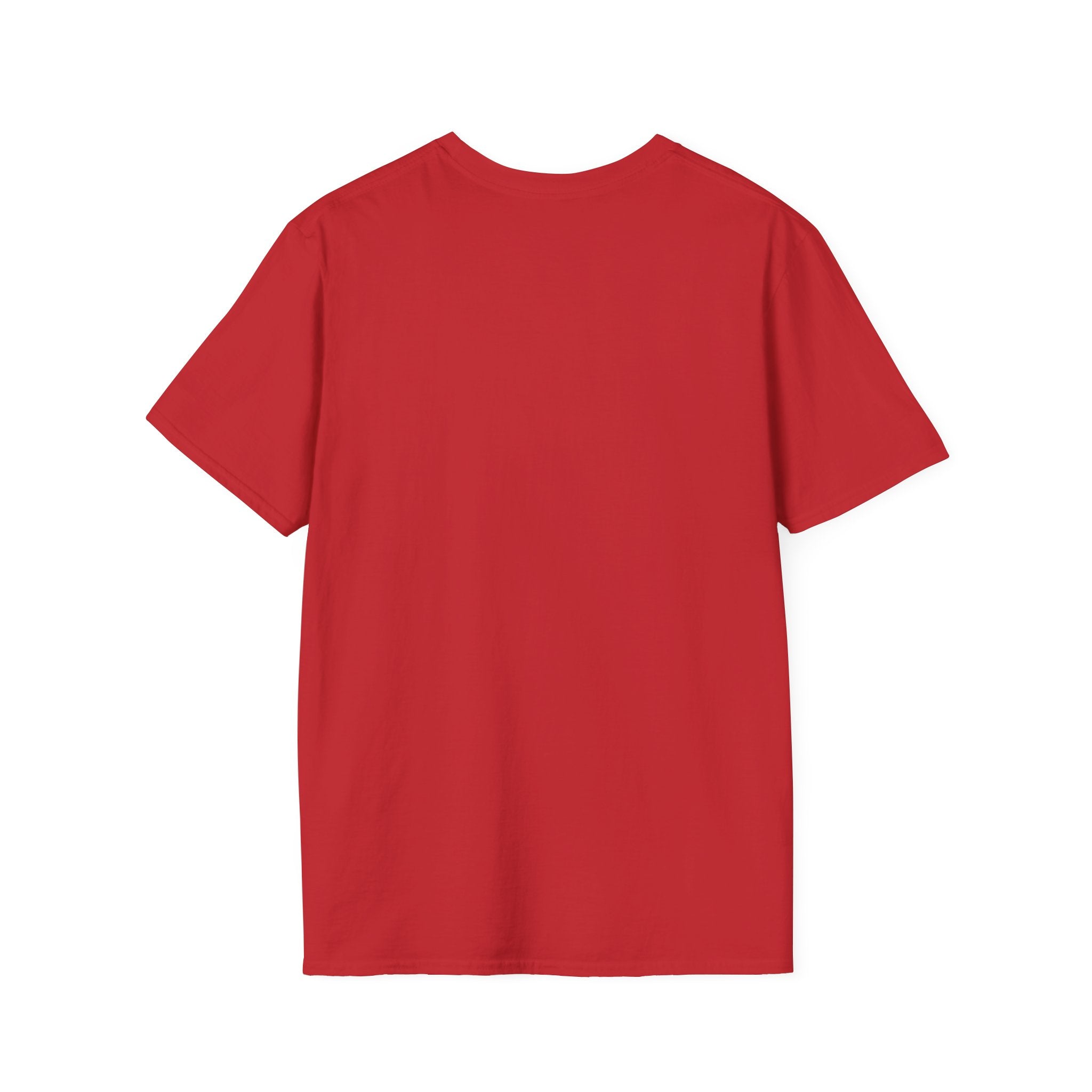 Have the day you deserve- Softstyle T-Shirt
