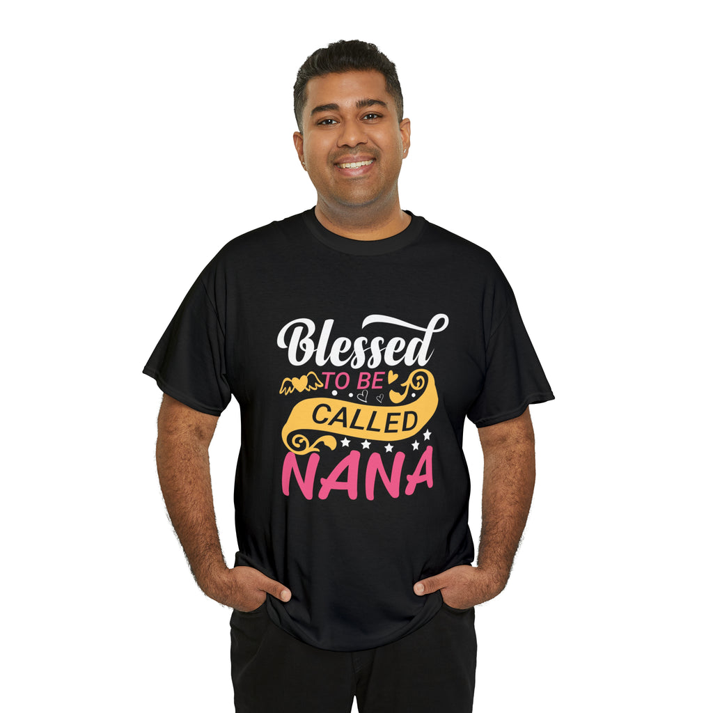 Blessed to be called nana-  Heavy Cotton Tee