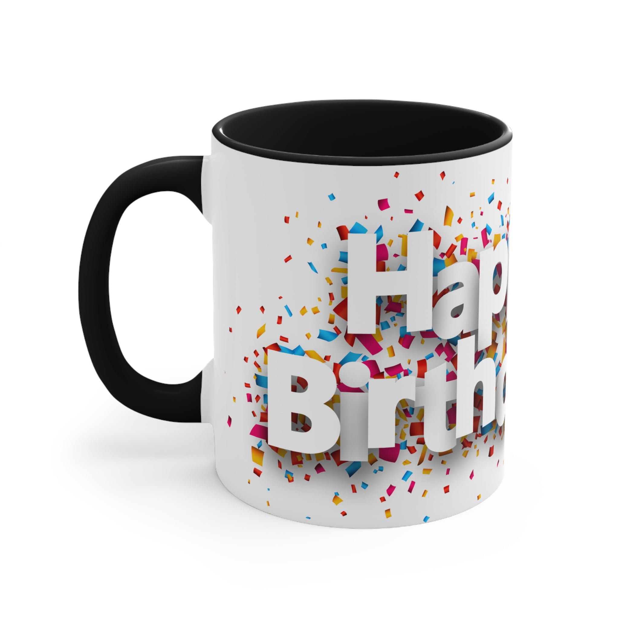 Happy Birthday— Accent coffee  Mug