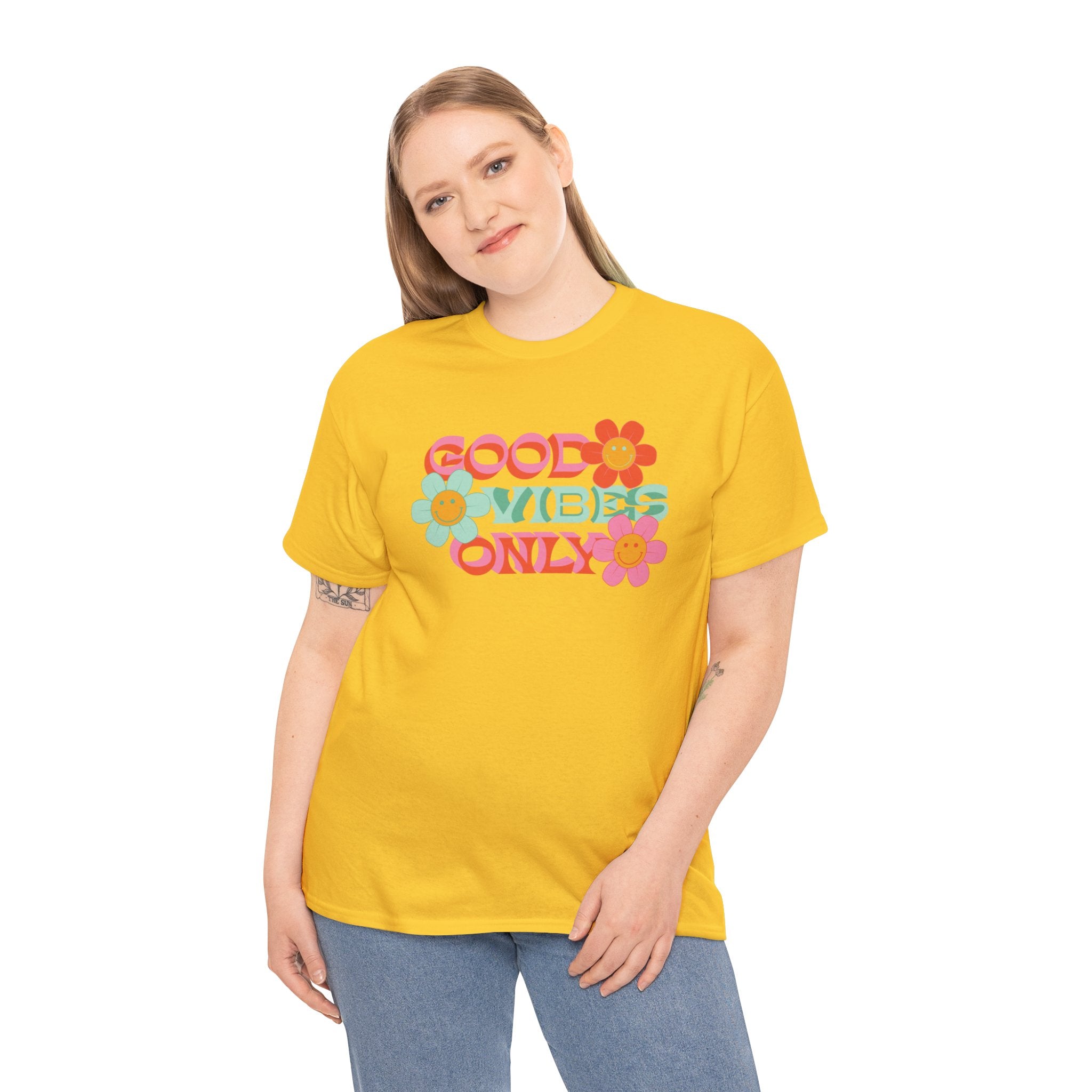 Good vibes only— Heavy Cotton Tee Shirt