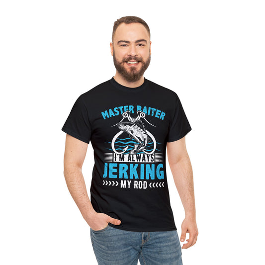 Fishing- master baiter- Heavy Cotton Tee Shirt