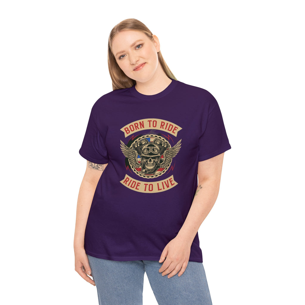 Born to ride—Heavy Cotton Tee