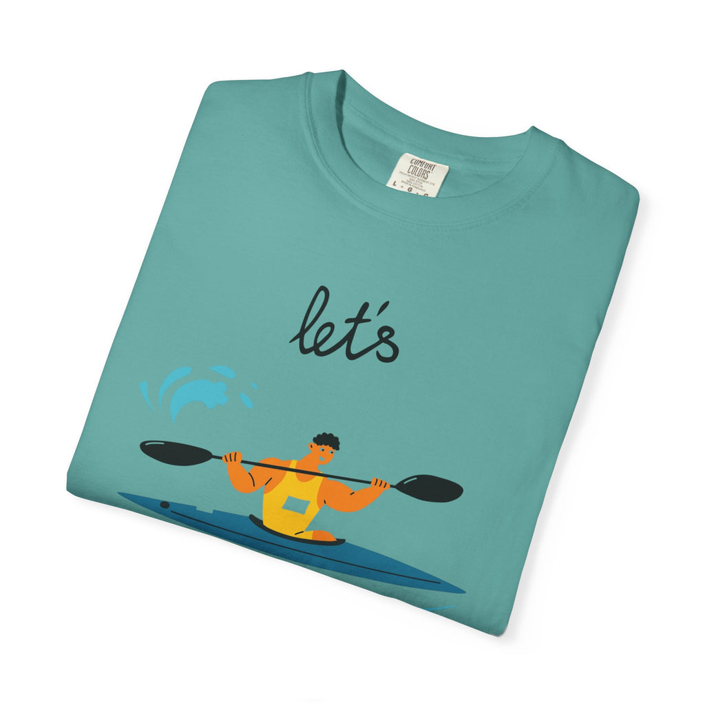 Kayaking T-Shirt - "Let's Paddle" unisex