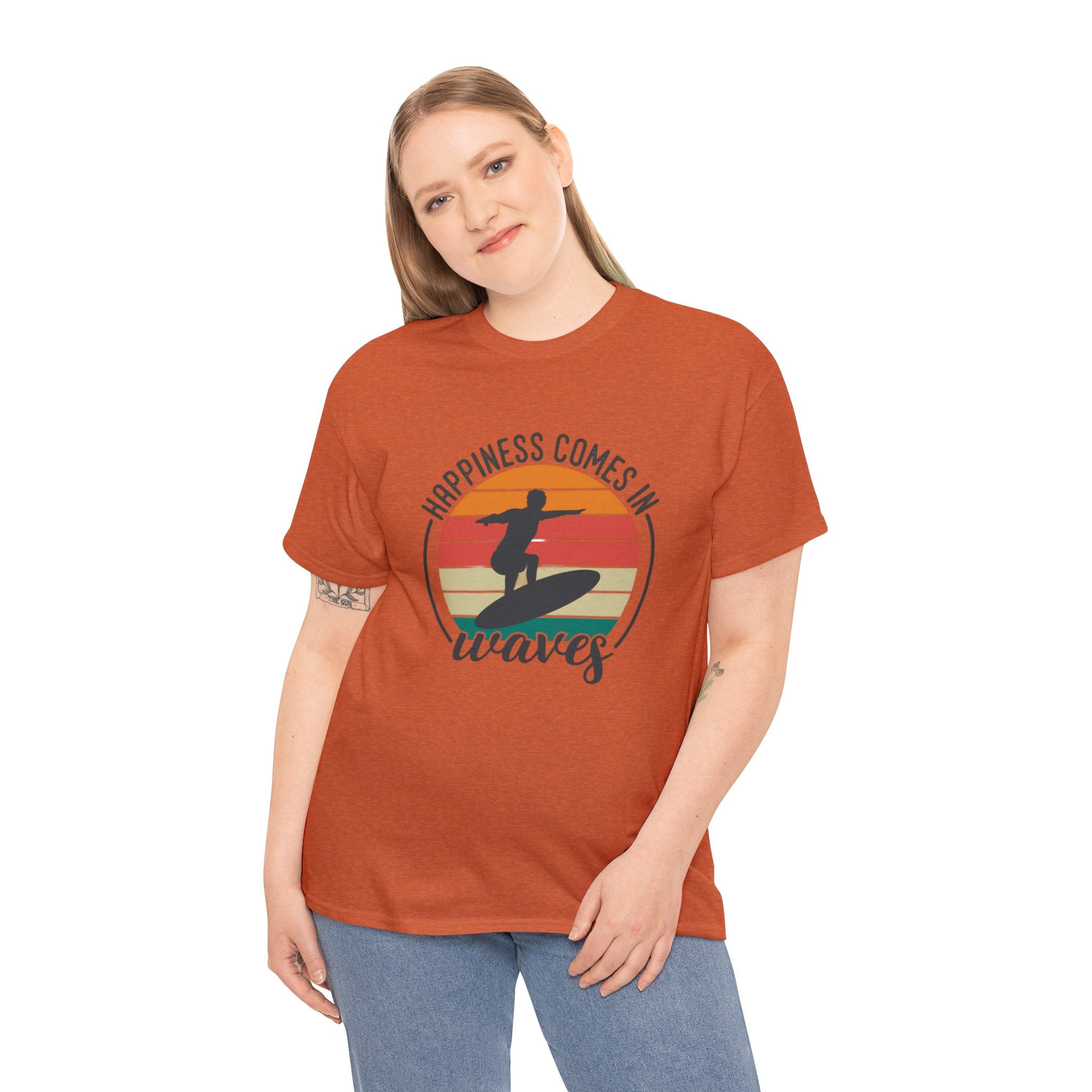 Happiness comes in waves- Heavy Cotton Tee