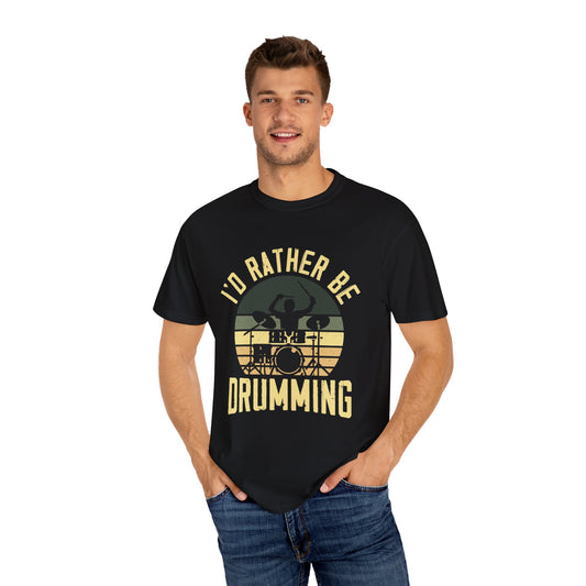 I'd Rather Be Drumming T-Shirt, Music Shirt, Gift for Drummers, Music Lover Tee, Casual Wear, Concert Outfit, Black Graphic Tee