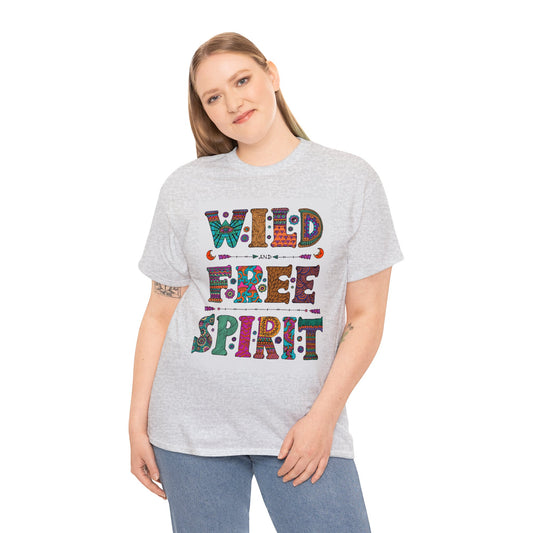 Wild free spirit- Heavy Cotton Tee Shirt