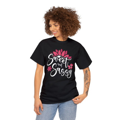 Sweet and sassy-Heavy Cotton Tee Shirt