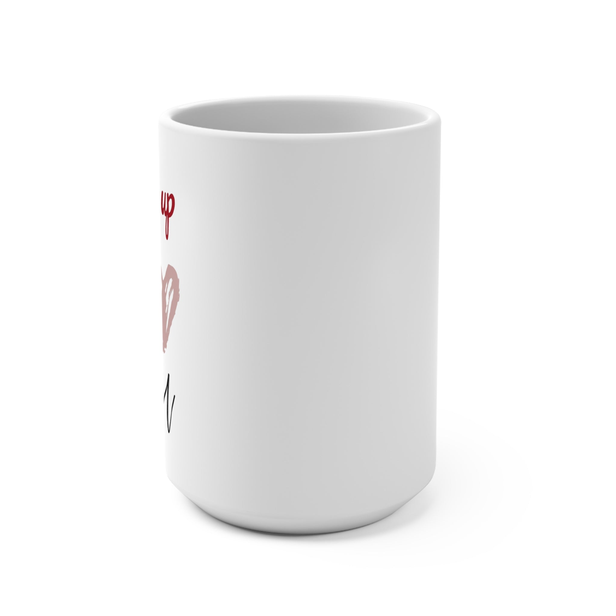 Inspirational 15oz Mug - Perfect Gift for Coffee Lovers