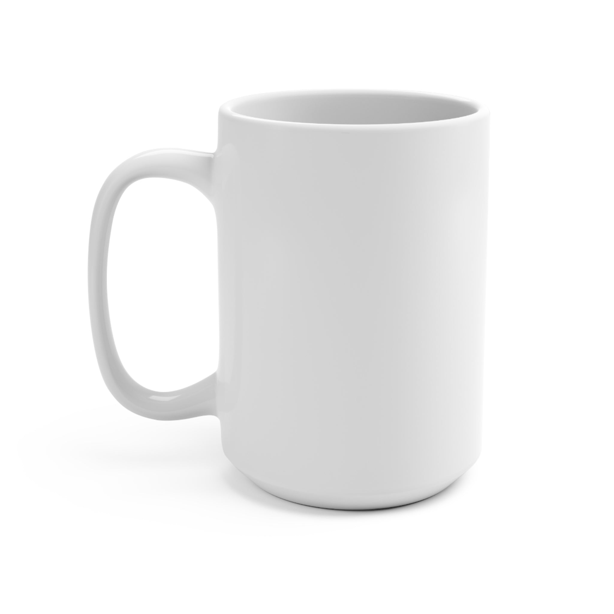 Inspirational coffee Mug 15oz