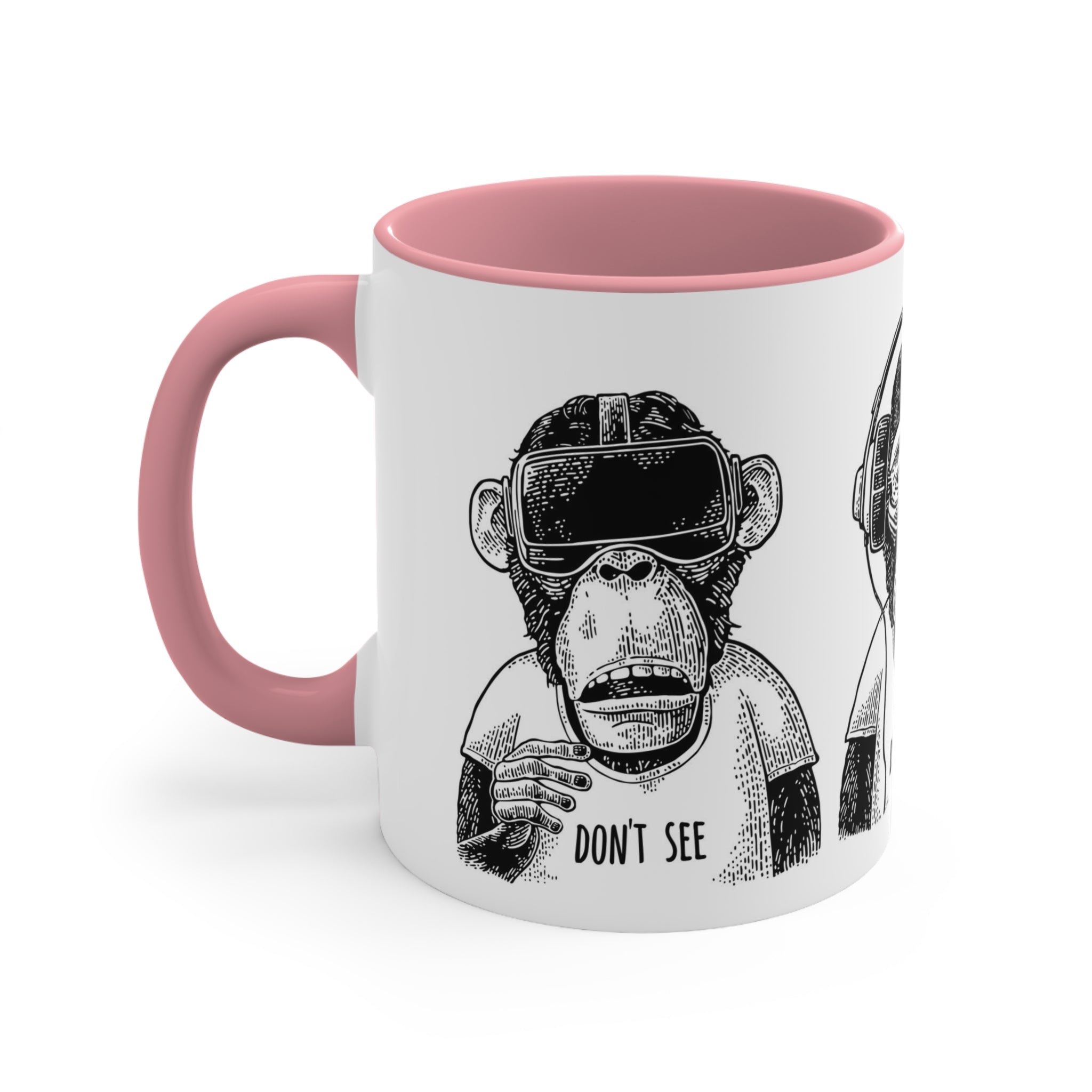 Don’t see hear or speak— Accent Coffee Mug, 11oz
