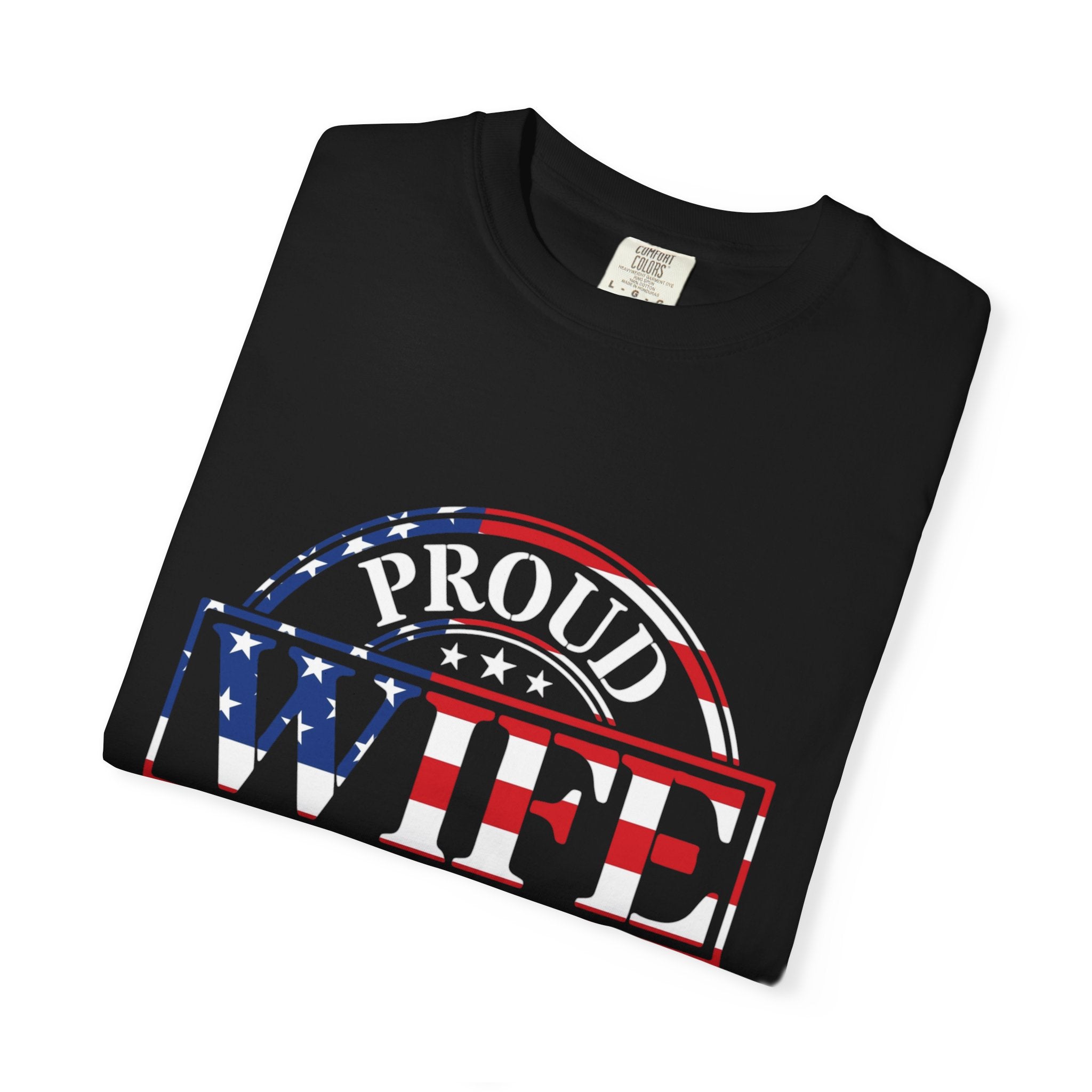 Proud Wife of a Veteran T-shirt, Veteran Gift, Military Spouse Tee, Patriotic Apparel, Unisex Casual Wear, Gift for Her