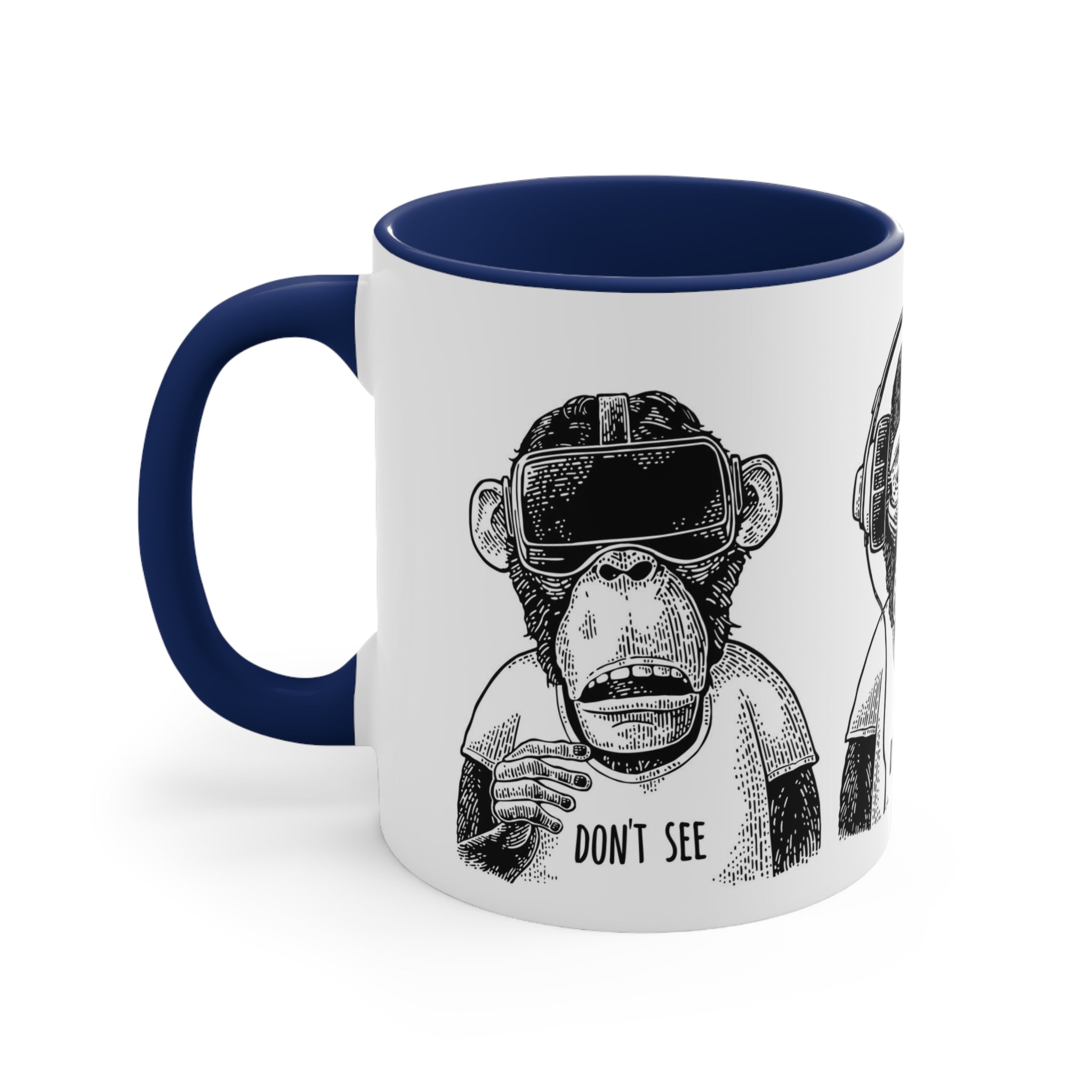 Don’t see hear or speak— Accent Coffee Mug, 11oz