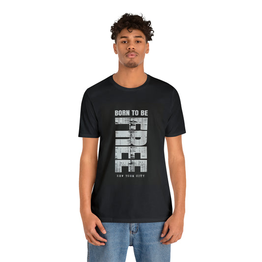 Born to be free- Unisex Jersey Short Sleeve Tee