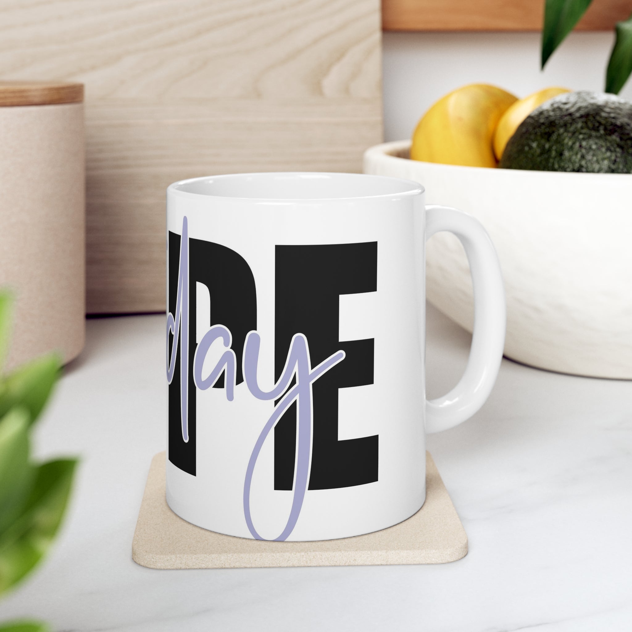 Nope not today- Ceramic Mug 11oz