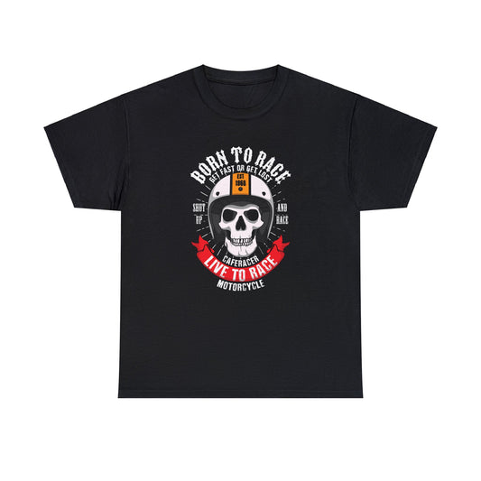 Born to race- Motocycle- Heavy Cotton Tee Shirt