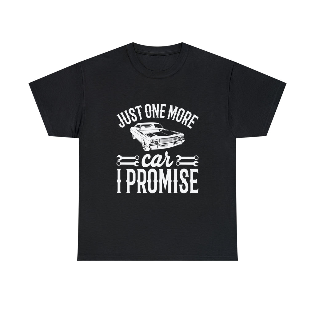 Just one more car- Heavy Cotton Tee