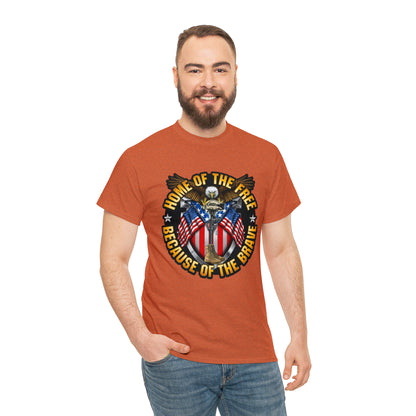 Home of the brave - Unisex Heavy Cotton Tee