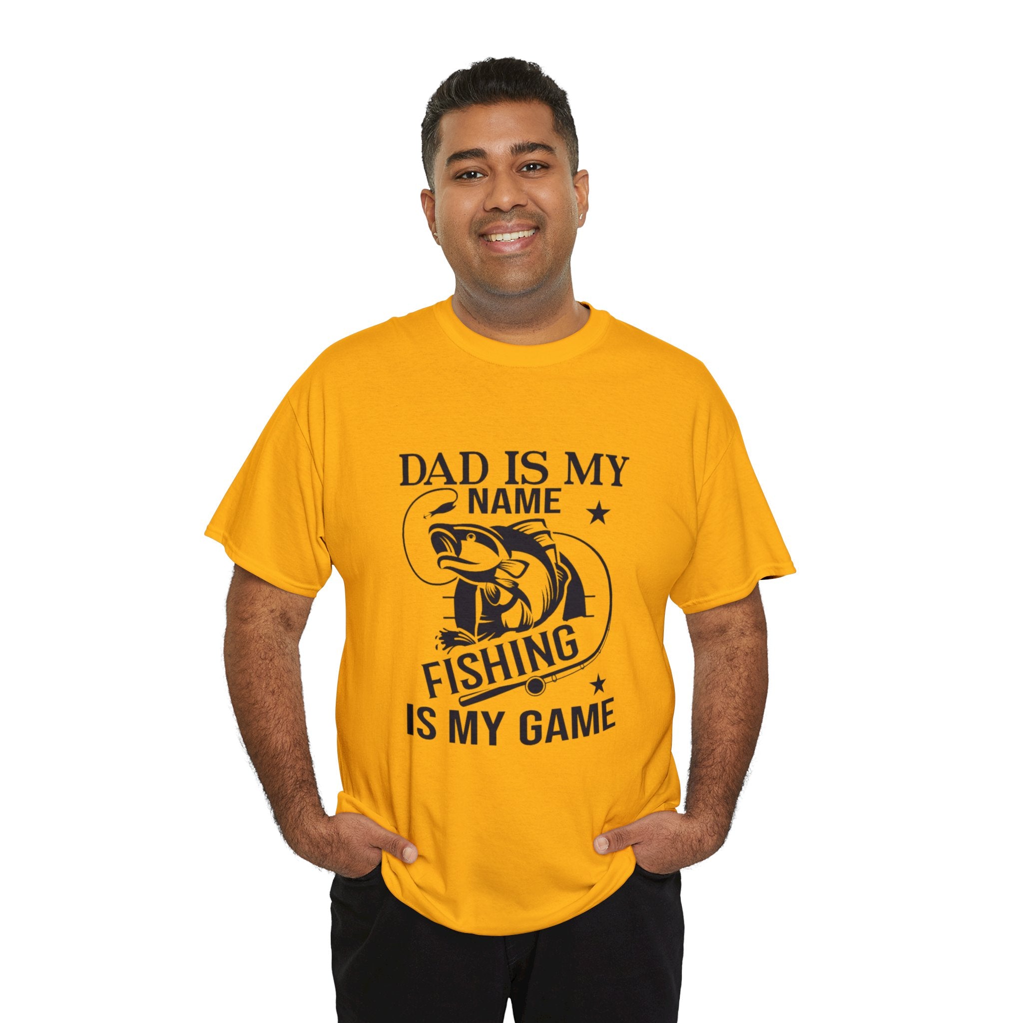 Dad is my name fishing is my game- Heavy Cotton Tee Shirt