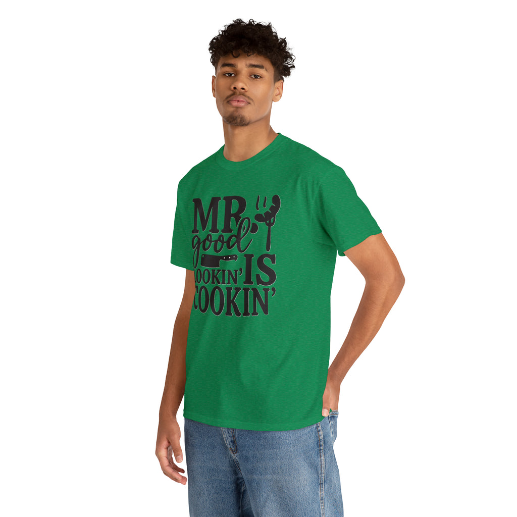 Mr good looking— Heavy Cotton Tee