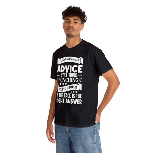 Don’t ask me-Unisex Heavy Cotton Tee