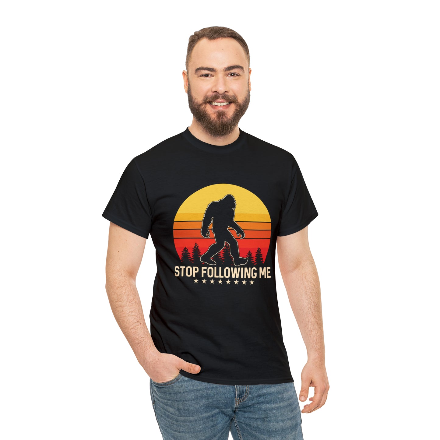 Big foot- stop following me-Heavy Cotton Tee