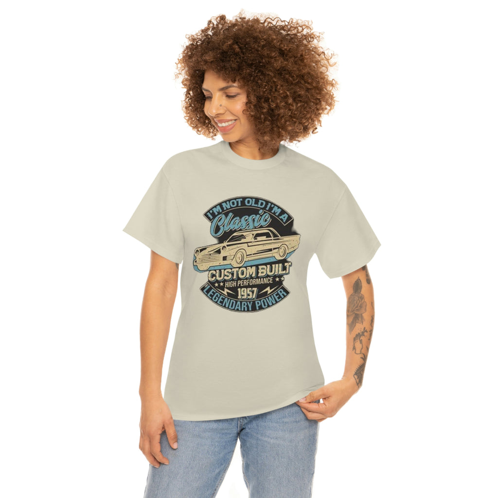 Not old I’m a classic- Heavy Cotton Tee