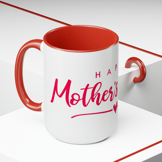 Happy Mother’s Day- Two-Tone Coffee Mugs, 15oz