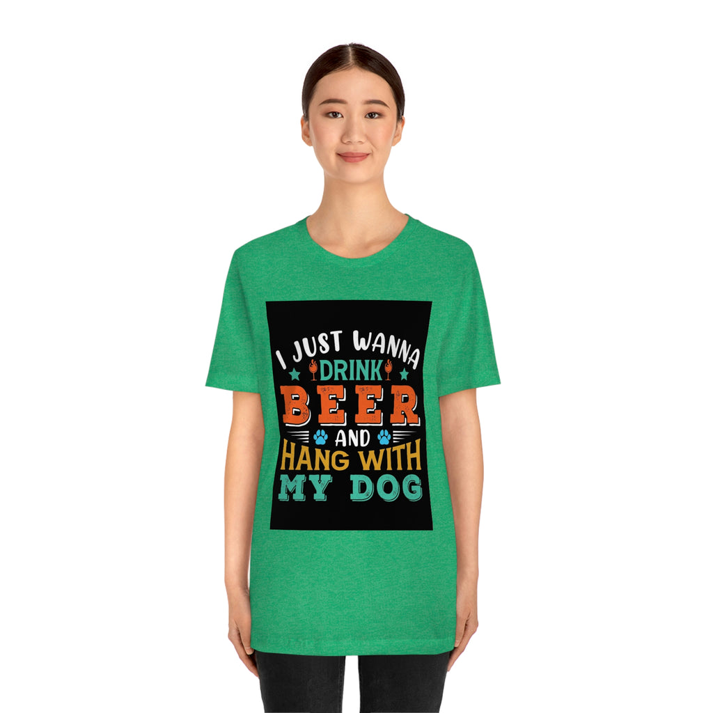 Drink and hang with dog- Jersey Short Sleeve Tee