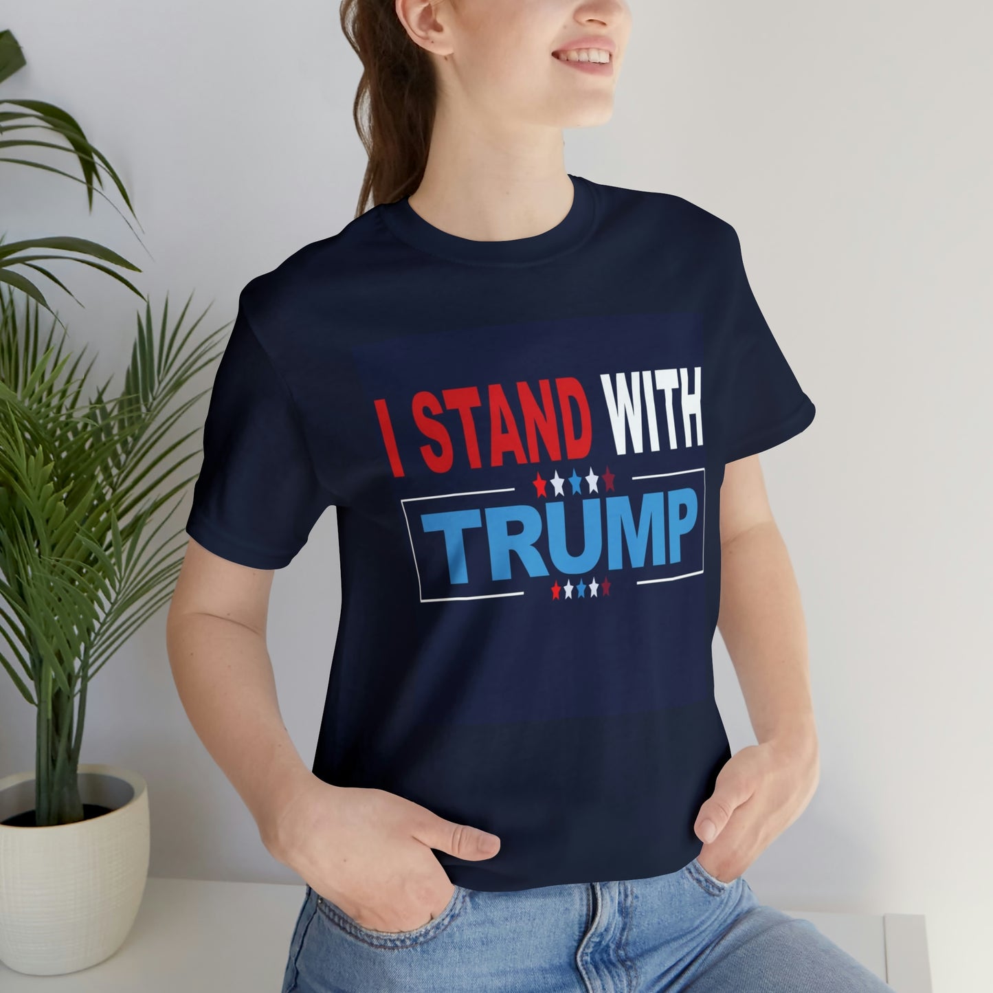 I stand with Trump- Unisex Jersey Short Sleeve Tee