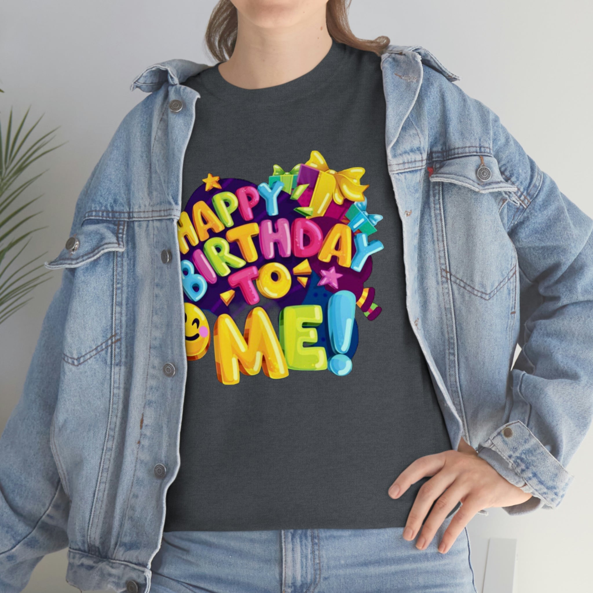 It’s my birthday— Heavy Cotton Tee