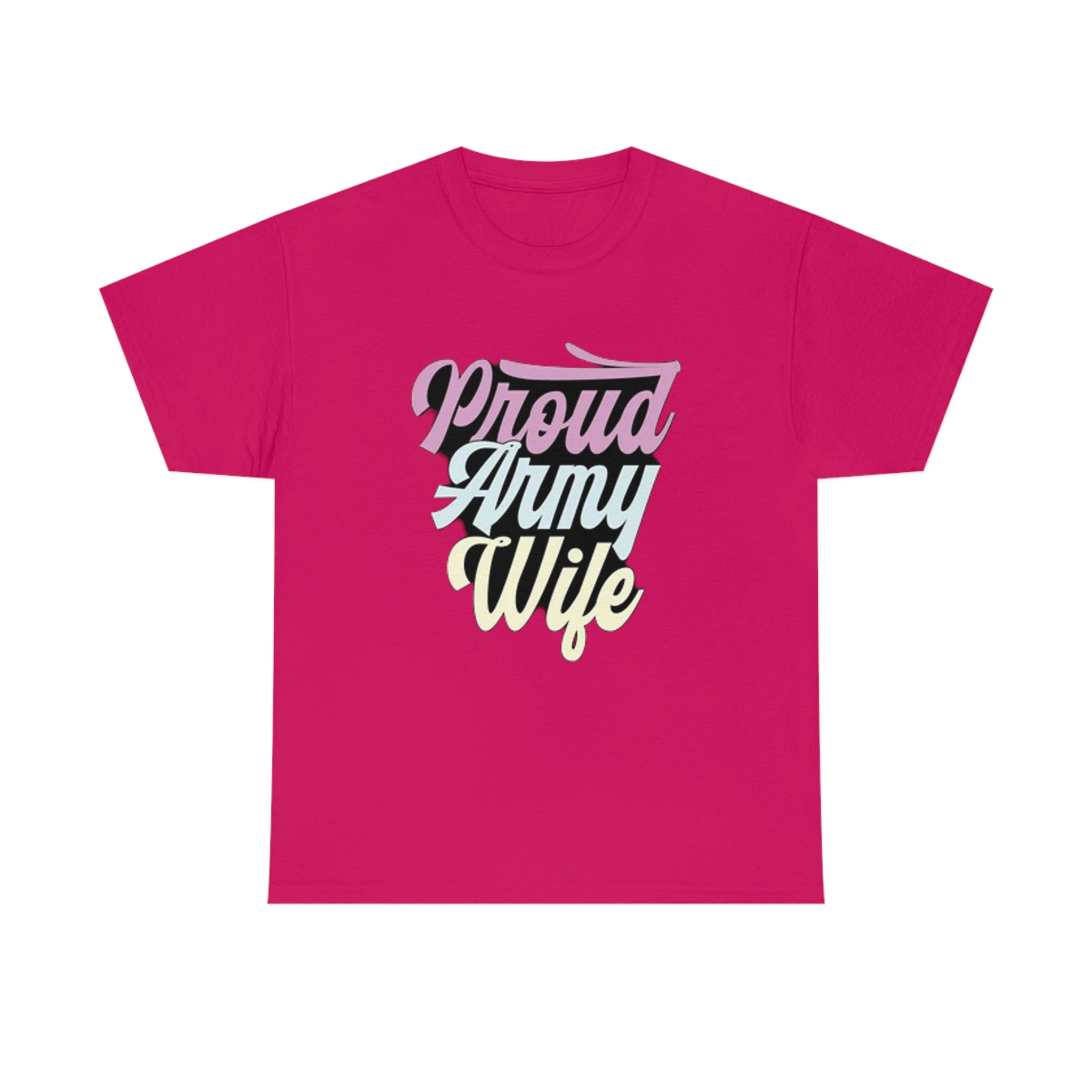 Proud army wife— Heavy Cotton Tee