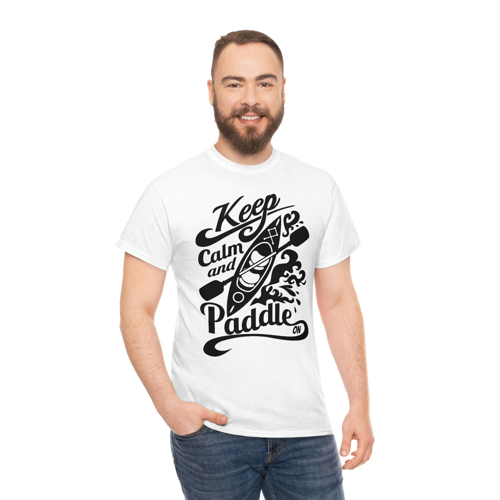 Keep calm and paddle- Heavy Cotton Tee