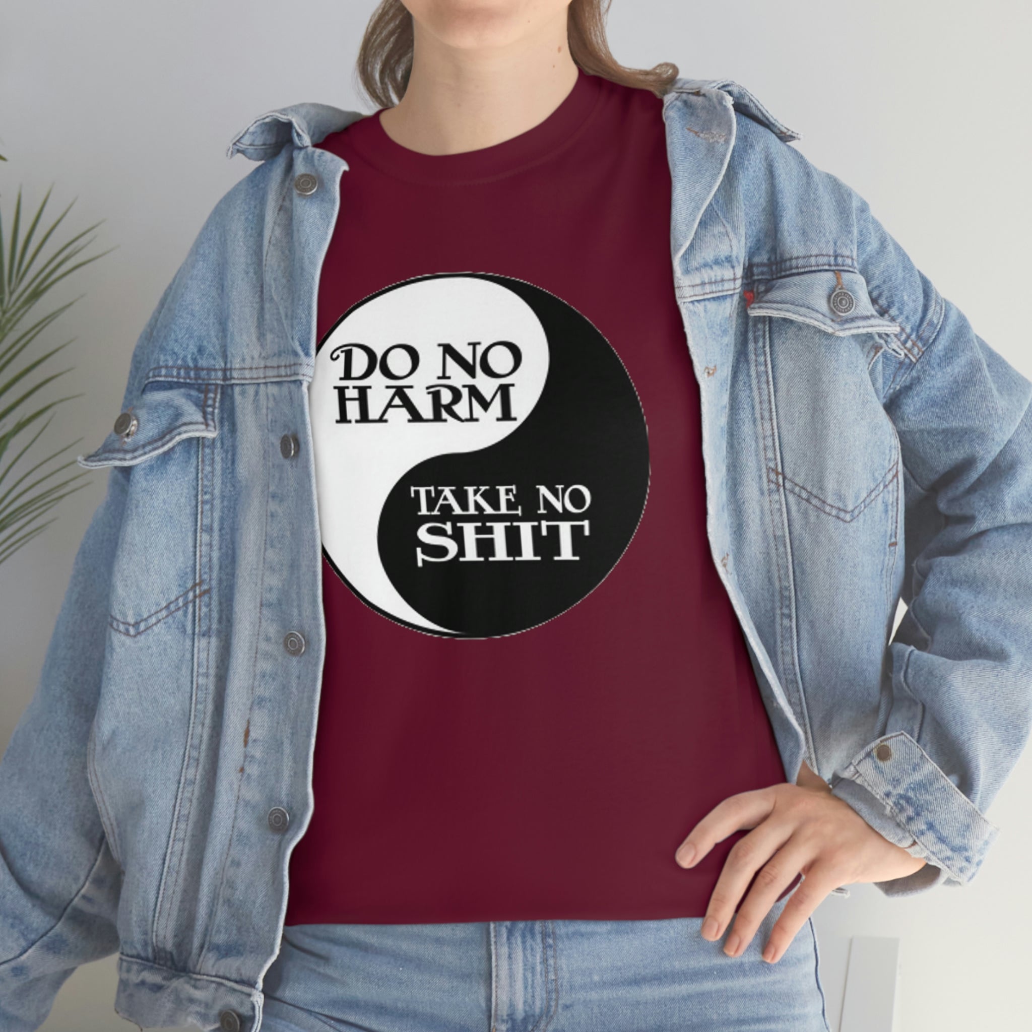 Do no harm take no shit-  Heavy Cotton Tee