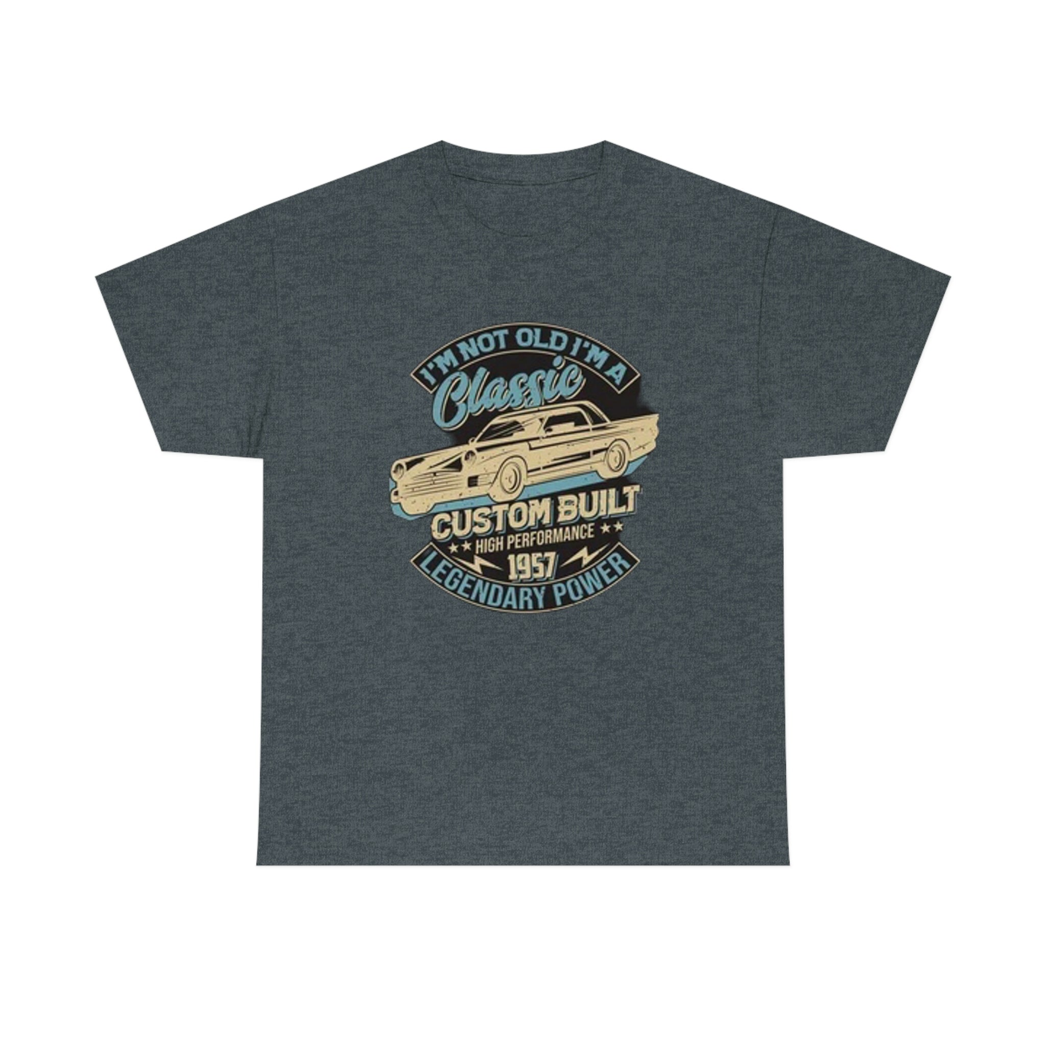 Not old I’m a classic- Heavy Cotton Tee