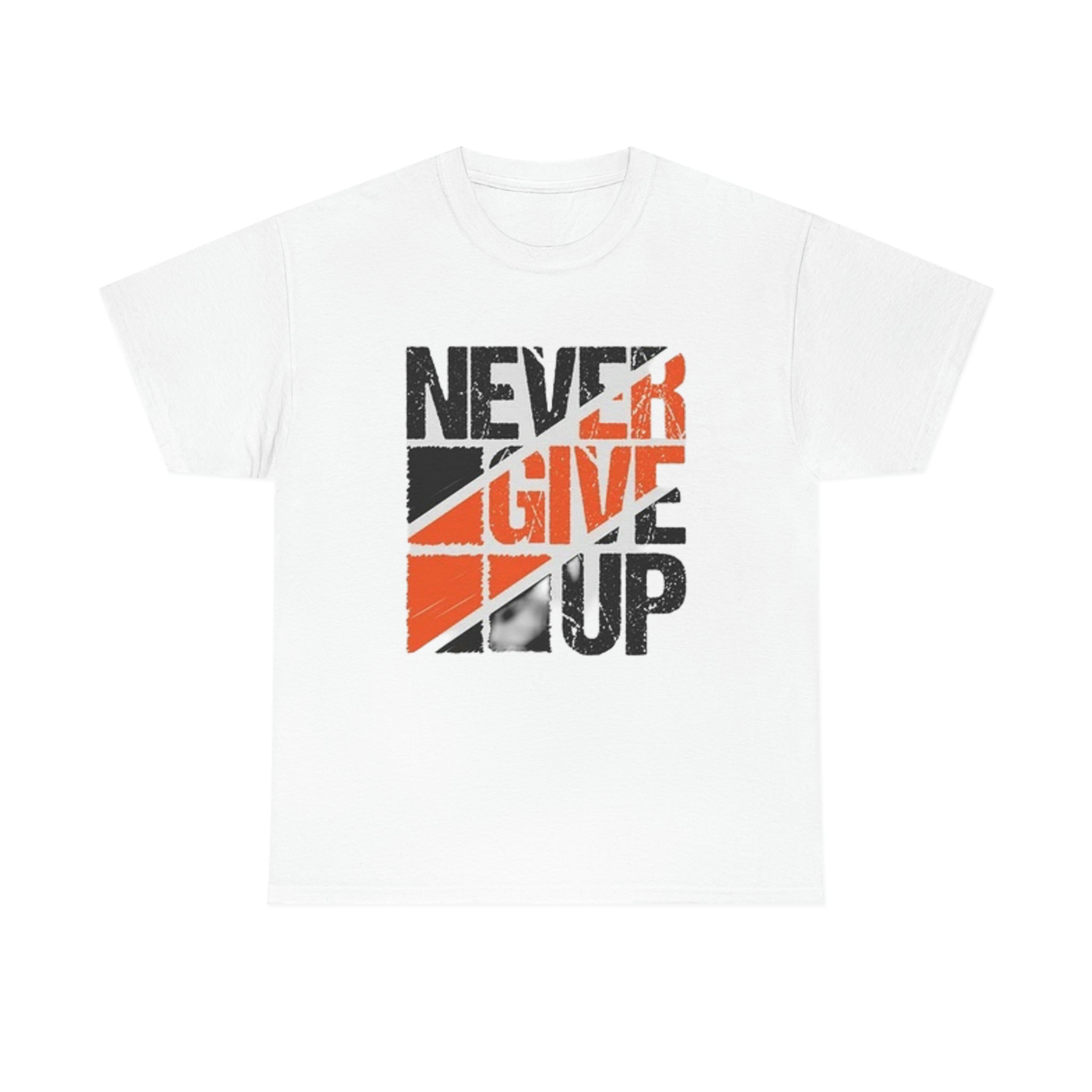 Never give up- Heavy Cotton Tee