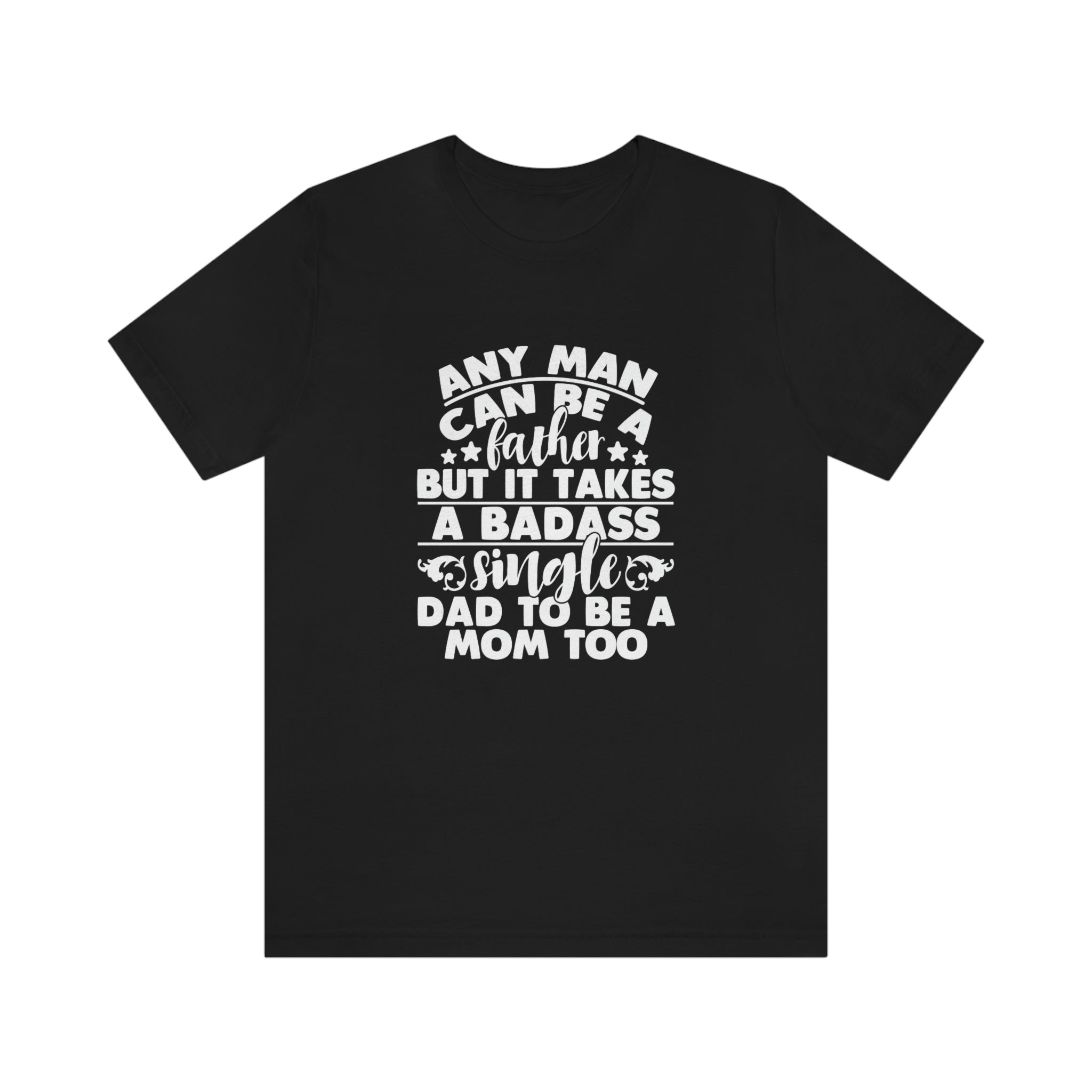 Bad ass dad- Jersey Short Sleeve Tee