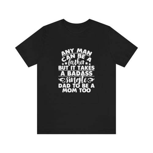 Bad ass dad- Jersey Short Sleeve Tee