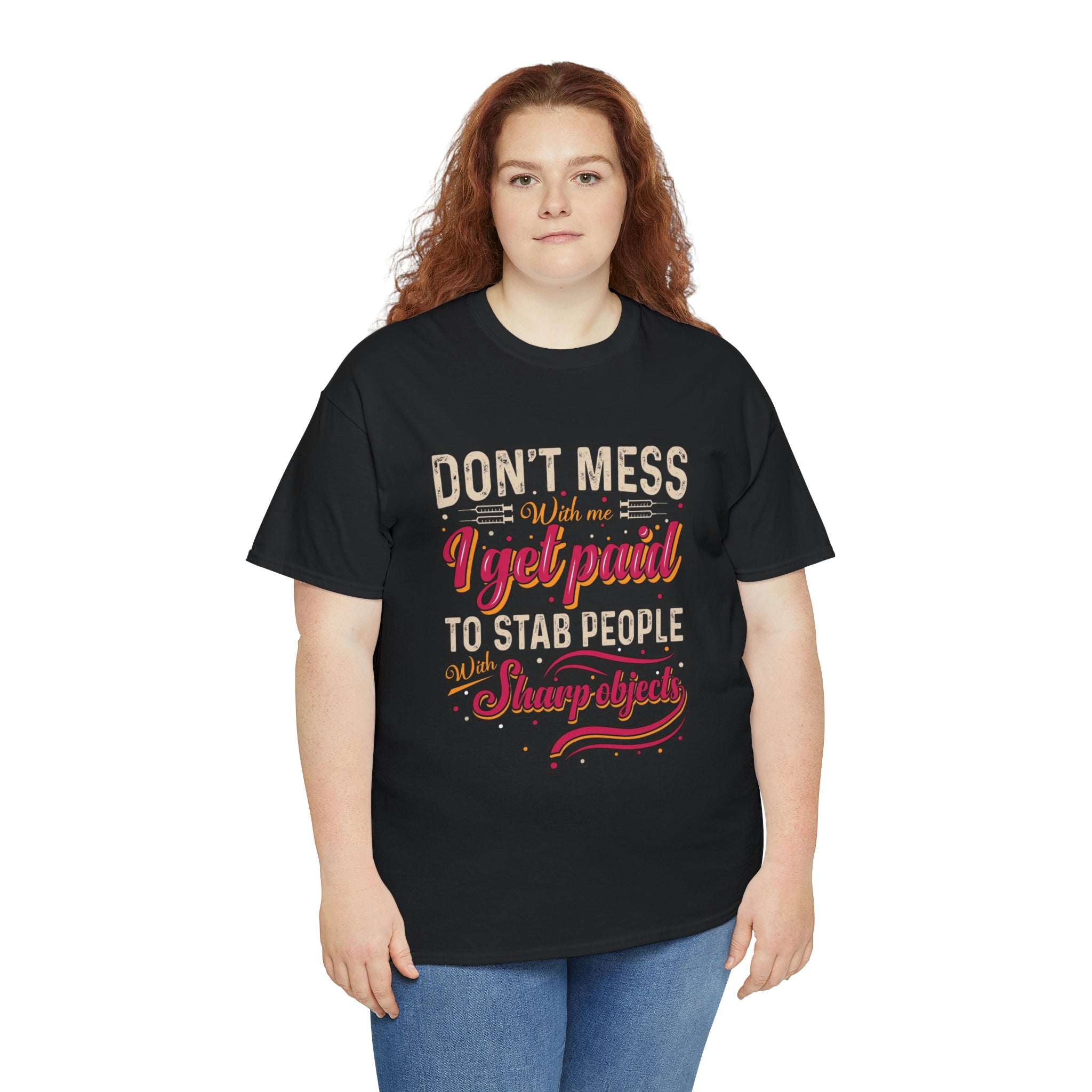 Nurse- don’t mess with me - Heavy Cotton Tee