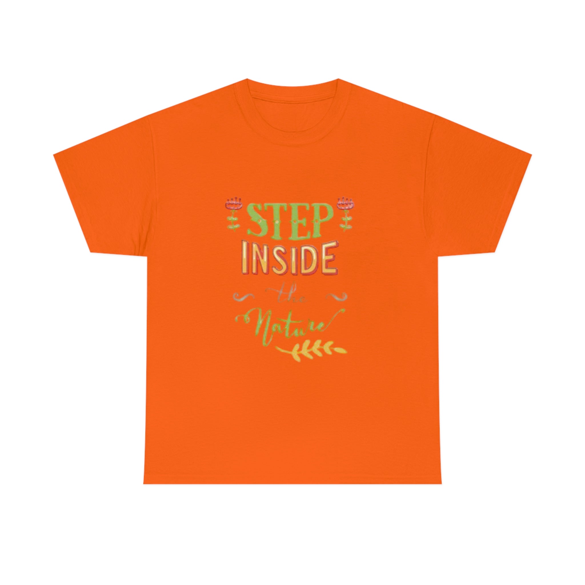 Step inside to nature- Heavy Cotton Tee