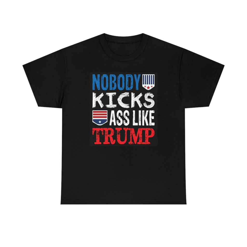 No one kicks ass like trump-Unisex Heavy Cotton Tee