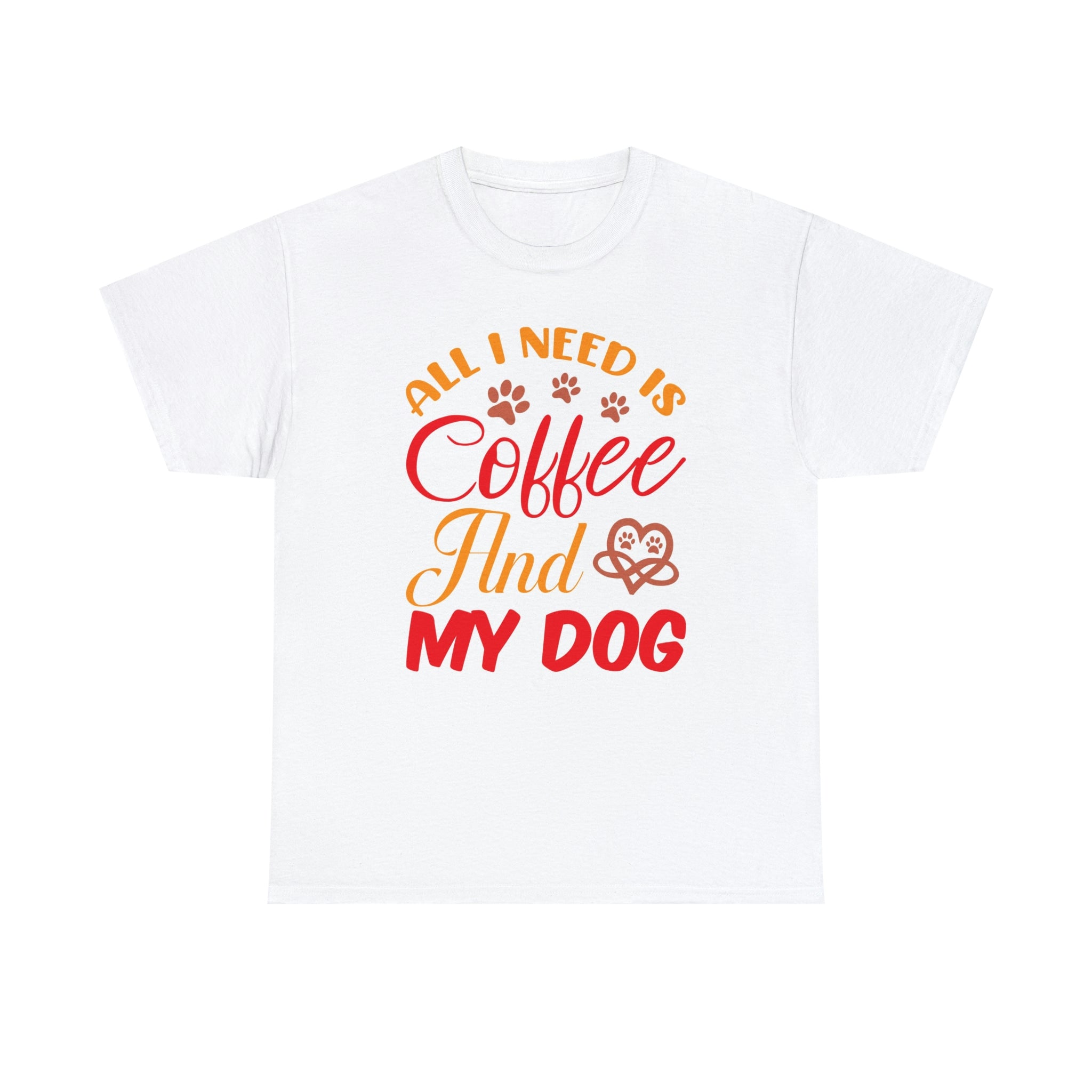 Need coffee and my dog- Heavy Cotton Tee