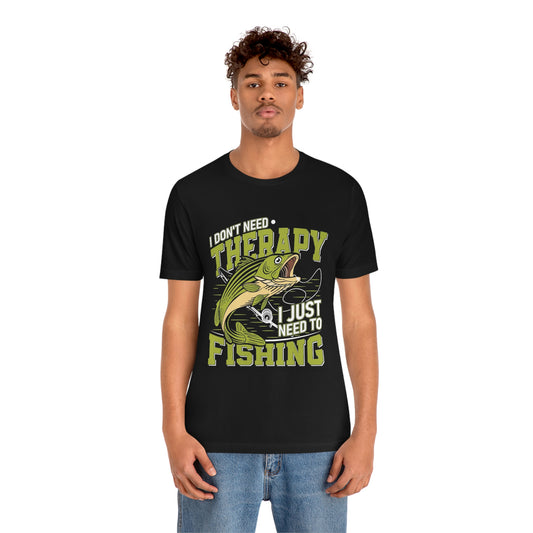 Need fishing-  Jersey Short Sleeve Tee