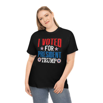 I voted President trump- Unisex Heavy Cotton Tee