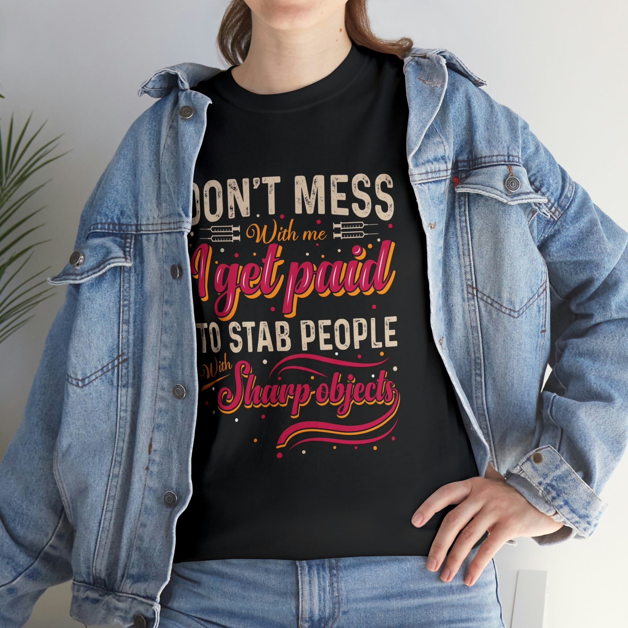 Nurse- don’t mess with me - Heavy Cotton Tee