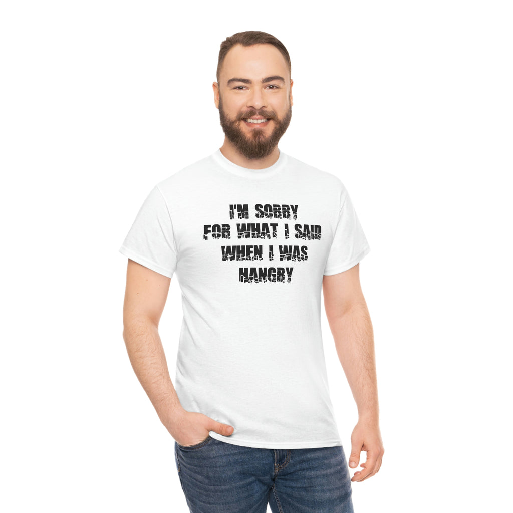 Hangry- Heavy Cotton Tee