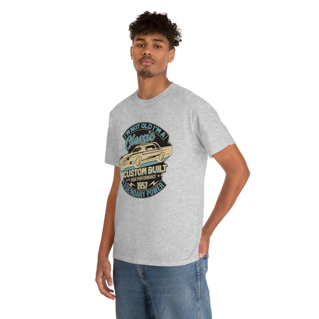 Not old I’m a classic- Heavy Cotton Tee