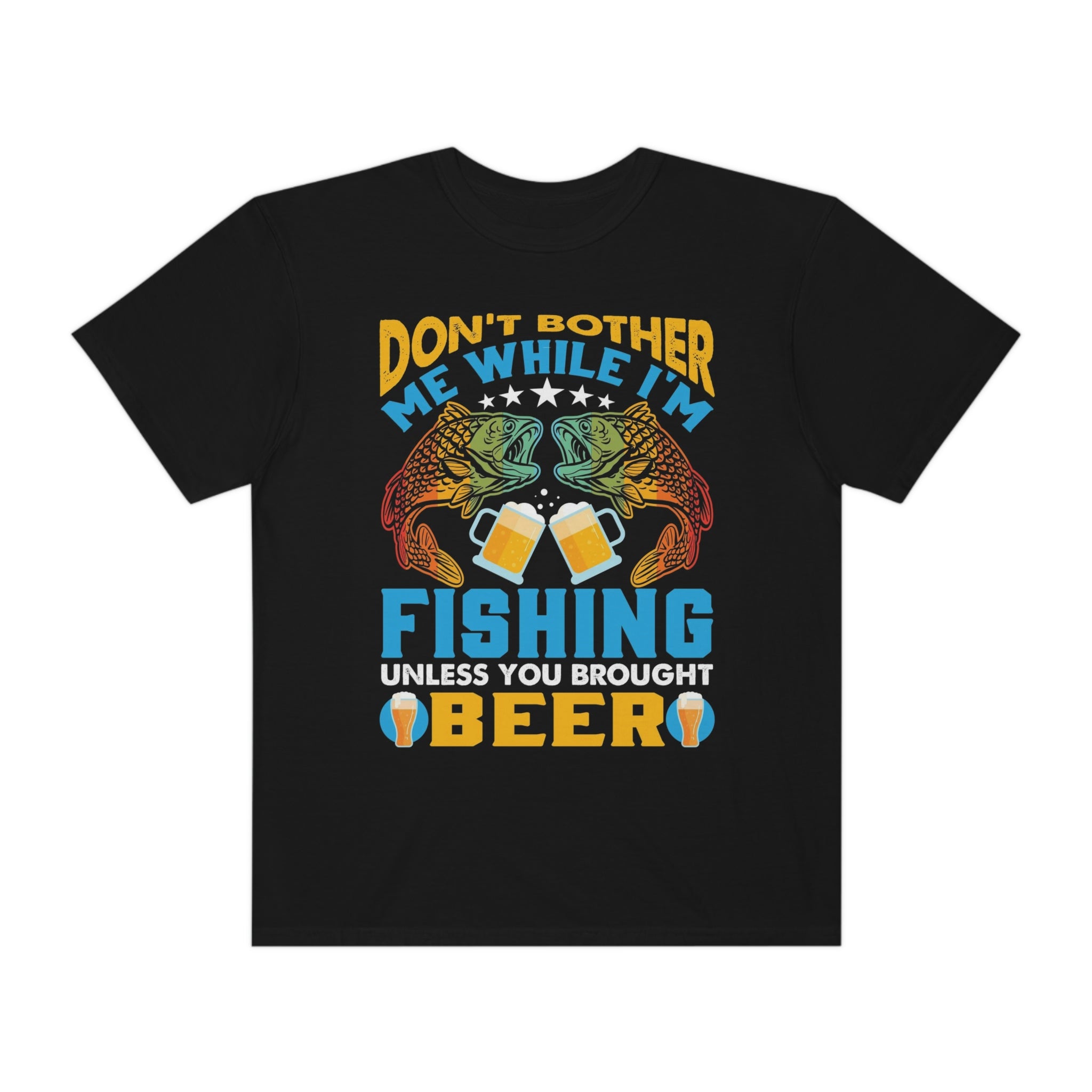 Fishing and beer-  Garment-Dyed T-shirt