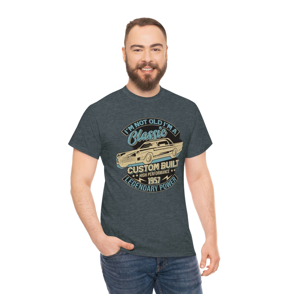 Not old I’m a classic- Heavy Cotton Tee
