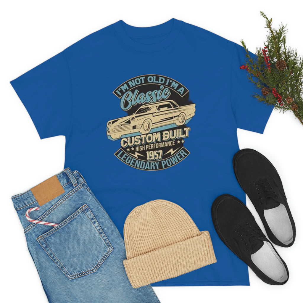 Not old I’m a classic- Heavy Cotton Tee