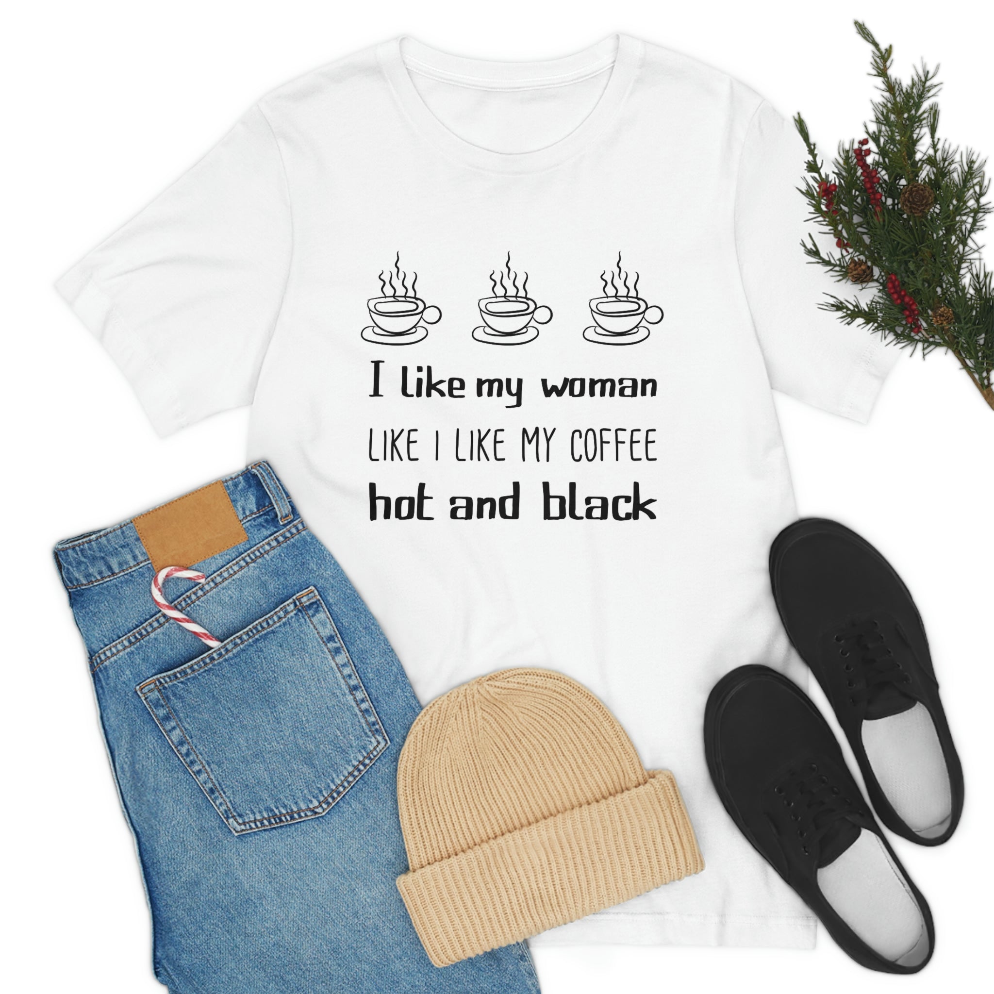Like my woman- Jersey Short Sleeve Teea